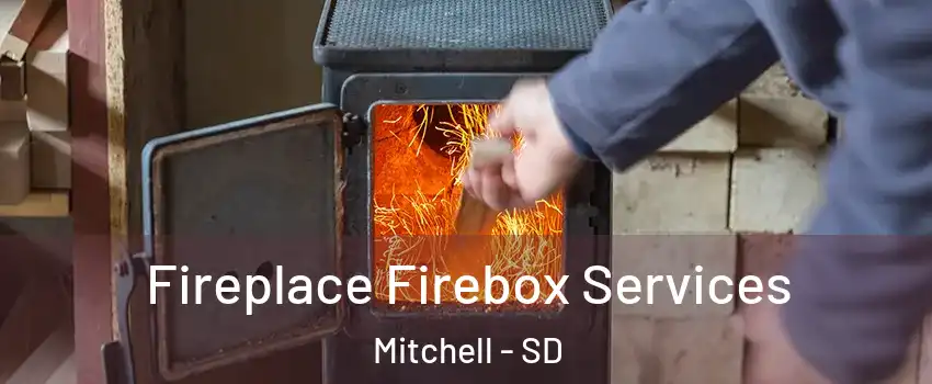  Fireplace Firebox Services Mitchell - SD