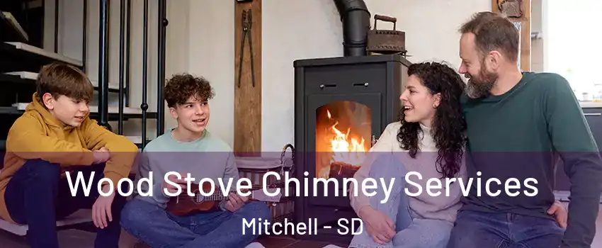  Wood Stove Chimney Services Mitchell - SD